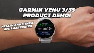 PRODUCT DEMO | GARMIN VENU 3/3S