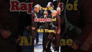 Top 10 Best Rappers of all Time #shorts #shortsfeed #ytshorts #top10