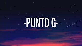 KAROL G - Punto G (Letra/Lyrics)