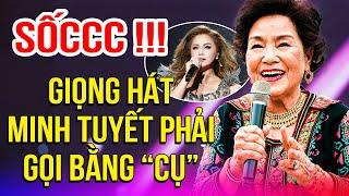 KHÁN GIẢ SỞN CẢ GAI ÓC Với Cô Gái Cất GIỌNG HÁT ĐẾN MINH TUYẾT CŨNG PHẢI GỌI BẰNG "CỤ"