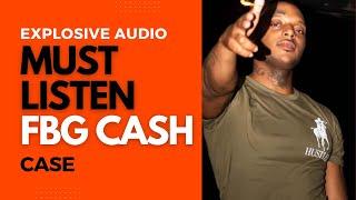 What happened to FBG Cash? Listen to This Exclusive Audio in His Own Words