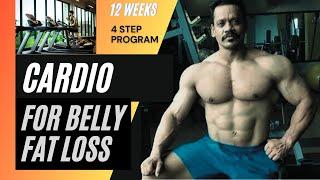 Cardio for Belly Fat Loss // 12 Week Strategy// Mukesh Thakur