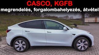 Tesla Model Y - Megrendeléstől az átvételig, CASCO, KGFB I Tesla Model Y RWD I E-percek