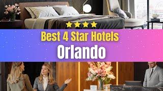 Best Hotels in Orlando | Affordable Hotels in Orlando