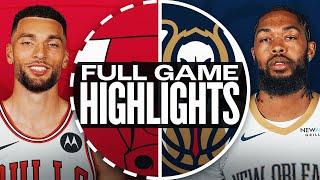 BULLS at PELICANS | FULL GAME HIGHLIGHTS | October 23, 2024