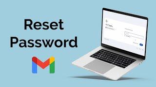 How to Change or Reset Your Gmail Password?