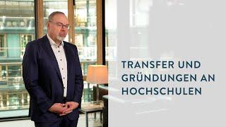 Transfer und Gründungen an Hochschulen