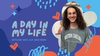 Behind the Scenes: A Day in the Life of Mr. Nick, SLP! #comewithme #dayinthelife #slplife