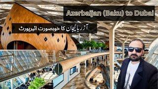 Beautiful scenes of Baku (Azerbaijan) Airport | Travel with Syed Pakistani | Vlog 2023