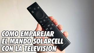 Como Emparejar el Mando Samsung Solarcell con la TV