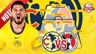 ¿Donde ver? GRATIS América vs Xolos PLAY-IN ALINEACIÓN CONFIRMADA LIGA MX