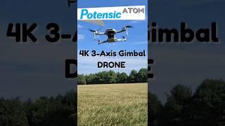 Potensic Atom 4K 3-Axis Gimbal GPS Drone #potensic  #potensicatom #djimini2 #dji