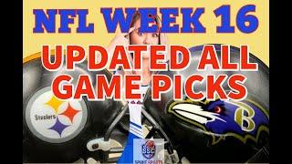 WEEK 16 ALL GAME PICKS UPDATED