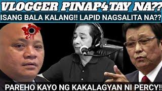 GRABE TO!! VLOGGER MAGAYA KAY PERCY?? IPAGURGUR NI LAPID ANG VLOGGER??