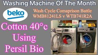 Washing Machine Of The Month, Beko WMB81241 v WTB741R2A, Cotton 40°c Using Persil Bio