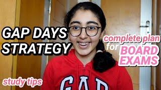 #46  Gap Days Strategy for ICSE Class 10 Board Exams 2024
