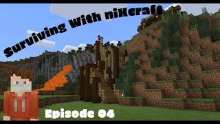 New Base Location? Surviving With niXcraft: Episode 04