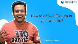 How to embed FlipLink in your website? | Sumit Ghugharwal | Free Flipbook