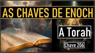 As Chaves de Enoch: A Torah (O Livro do Conhecimento do Dr James Hurtak, Chave 206)