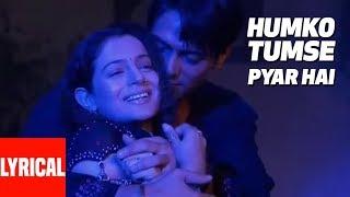 Lyrical Video "Humko Tumse Pyaar Hai" Title Track | Anand Raj Anand | Arjun Ram Pal, Amisha Patel