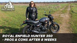 Royal Enfield Hunter 350 - review after 8 weeks