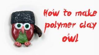 How to Make a POLYMER CLAY OWL Figure - (with an Ushanka Hat)