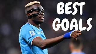 Victor Osimhen Top 10 Goals