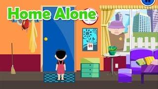 Safety for Kids - Home alone