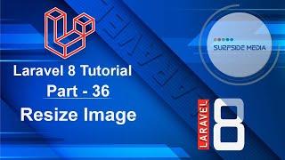 Laravel 8 Tutorial - Resize Image