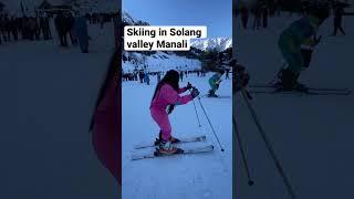 Skiing at solang valley #skiing #manali #solangvalley #minivlog #youtubeshorts #viral #himachal