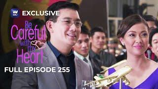 Full Episode 255 | Be Careful With My Heart