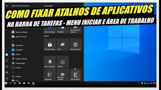 Como Fixar e Desafixar Atalhos de Apps na Tela Inicial, Menu Iniciar e Barra de Tarefas do W10