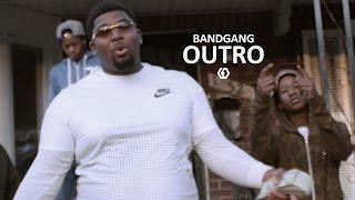 BandGang - "Outro"