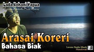 Arasai Koreri - Lada Papua (Bahasa Biak)