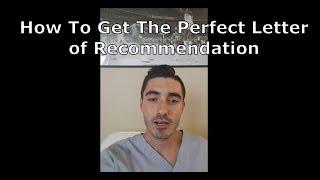 How To Get The Perfect Letter of Rec for Dental School