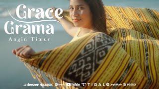 Grace Grama - Angin Timur (Official Music Video)