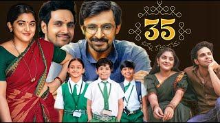 35 – Chinna Katha Kaadu (2024) || Nivetha Thomas | Vishwadev | Priyadarshi ||Full Movie Facts&Review