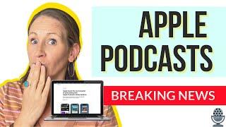 Apple Podcast Changes, Apple Podcasts Subscriptions and Channels