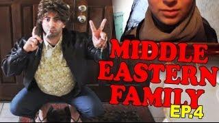 MIDDLE EASTERN FAMILY EP. 4