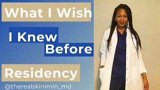 What I Wish I Knew Before Residency: Reflections of a Derm Resident