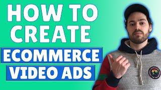 How To Create Ecommerce Video Ads | Step By Step Tutorial