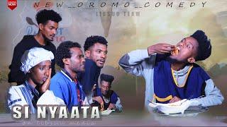 SI NYAATA  - Afaan Oromo New comedy