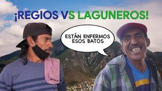 Laguneros vs regiomontanos ¿Lenguaje diferente?