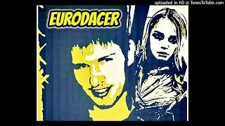 EuroDacer - 20. Gimme All Your Love