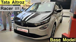 Tata Altroz Racer R1 : बेस मॉडल  Detailed Walkaround Review: Onroad Price? टॉप मॉडल की ज़रूरत नहीं