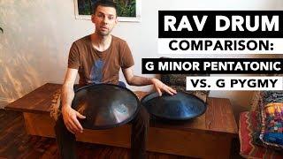 RAV Drum Comparison: G Minor Pentatonic vs. G Pygmy