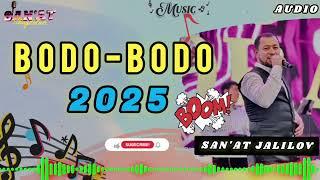 Bodo-Bodo 2025 San'at Jalilov (audio) Samarqand toʻy.