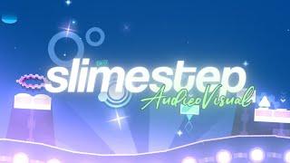 MADE IN 5 DAYS - Slimestep by AudieoVisual