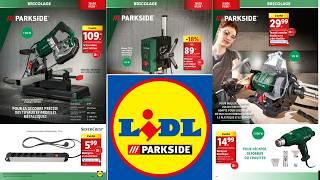 arrivage LIDL bricolage  catalogue Parkside du 31 juillet 2024 