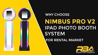 Nimbus Pro V2 iPad Photo Booth System for the Rental Market | Photo Booth Manufacturer